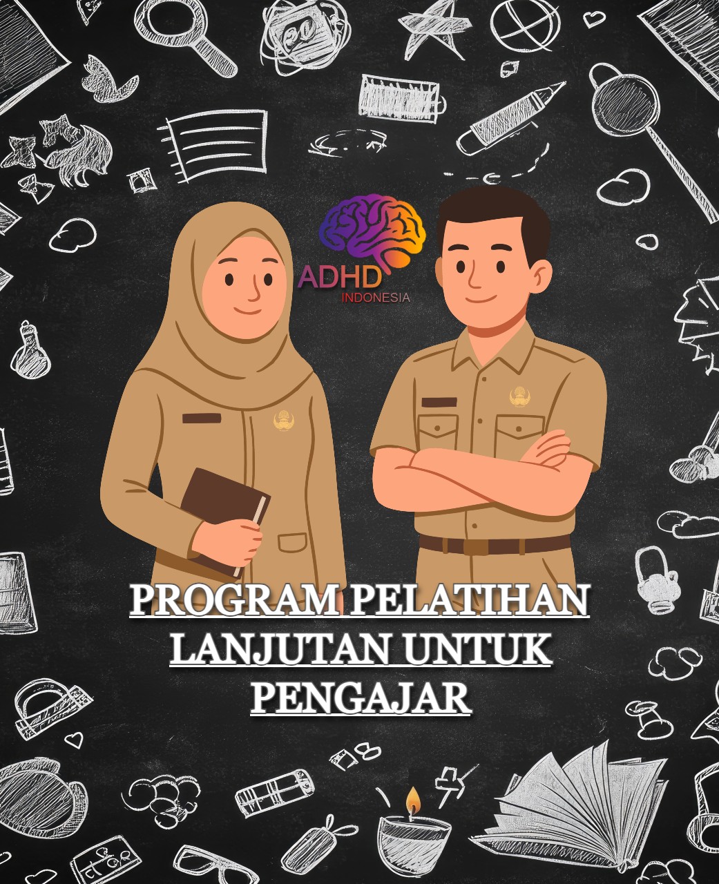 Program Pelatihan Lanjutan Pengajar ADHD Indonesia Kabupaten Bengkulu Tengah