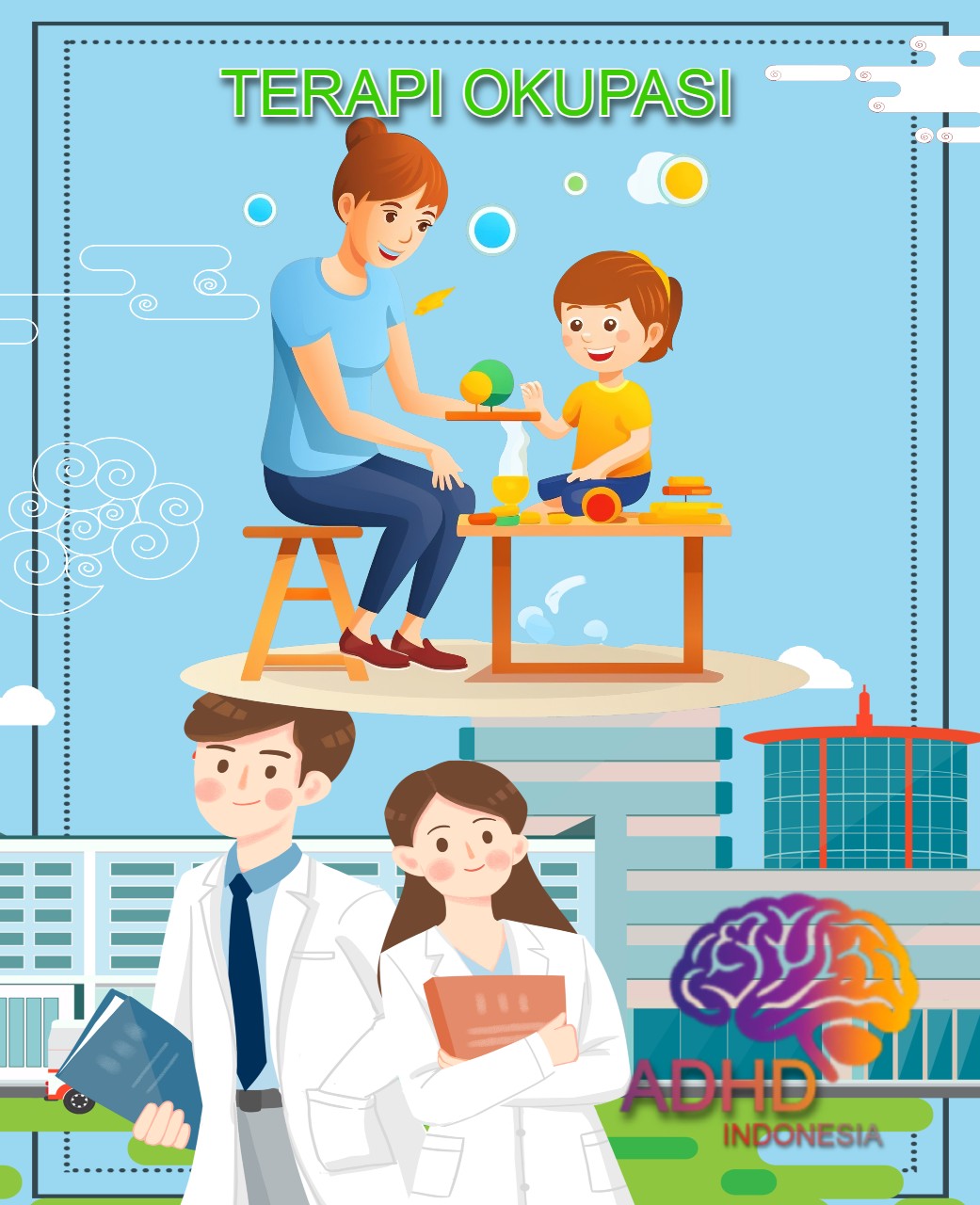 Rujukan untuk Terapi Okupasi untuk Anak ADHD Indonesia Kabupaten Bengkulu Tengah